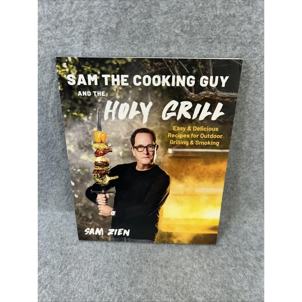Sam the Cooking Guy and the Holy Grill Sam Zien Cookbook Grilling Smoking OS